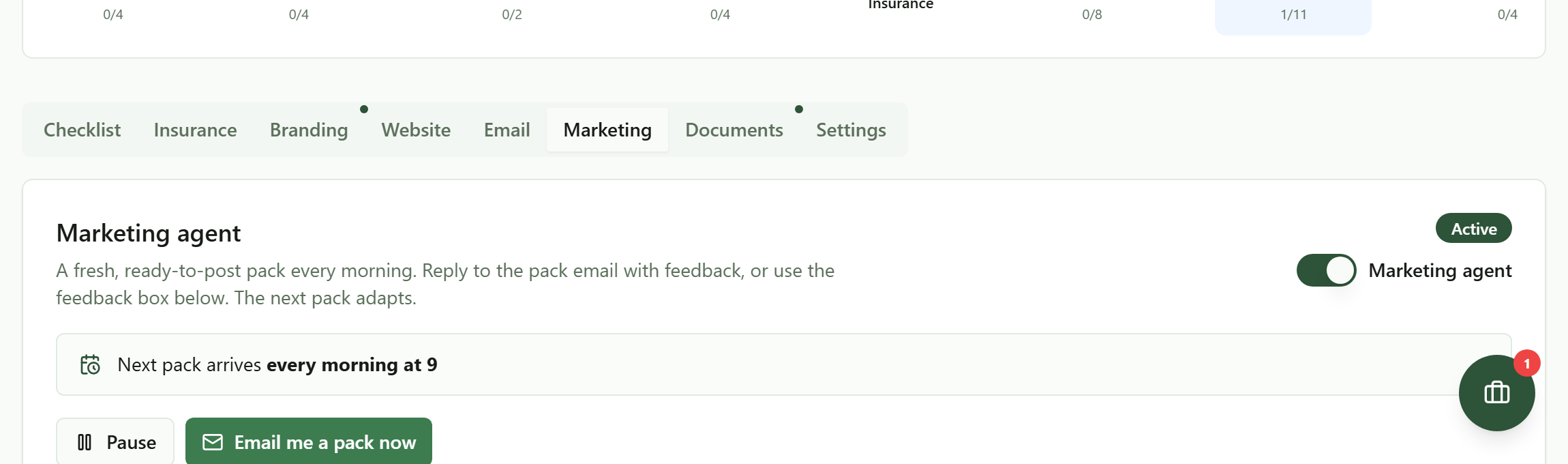 The marketing agent panel, switched on and marked Active, reading that a fresh ready-to-post pack arrives every morning at 9, with a Pause button and an Email me a pack now button